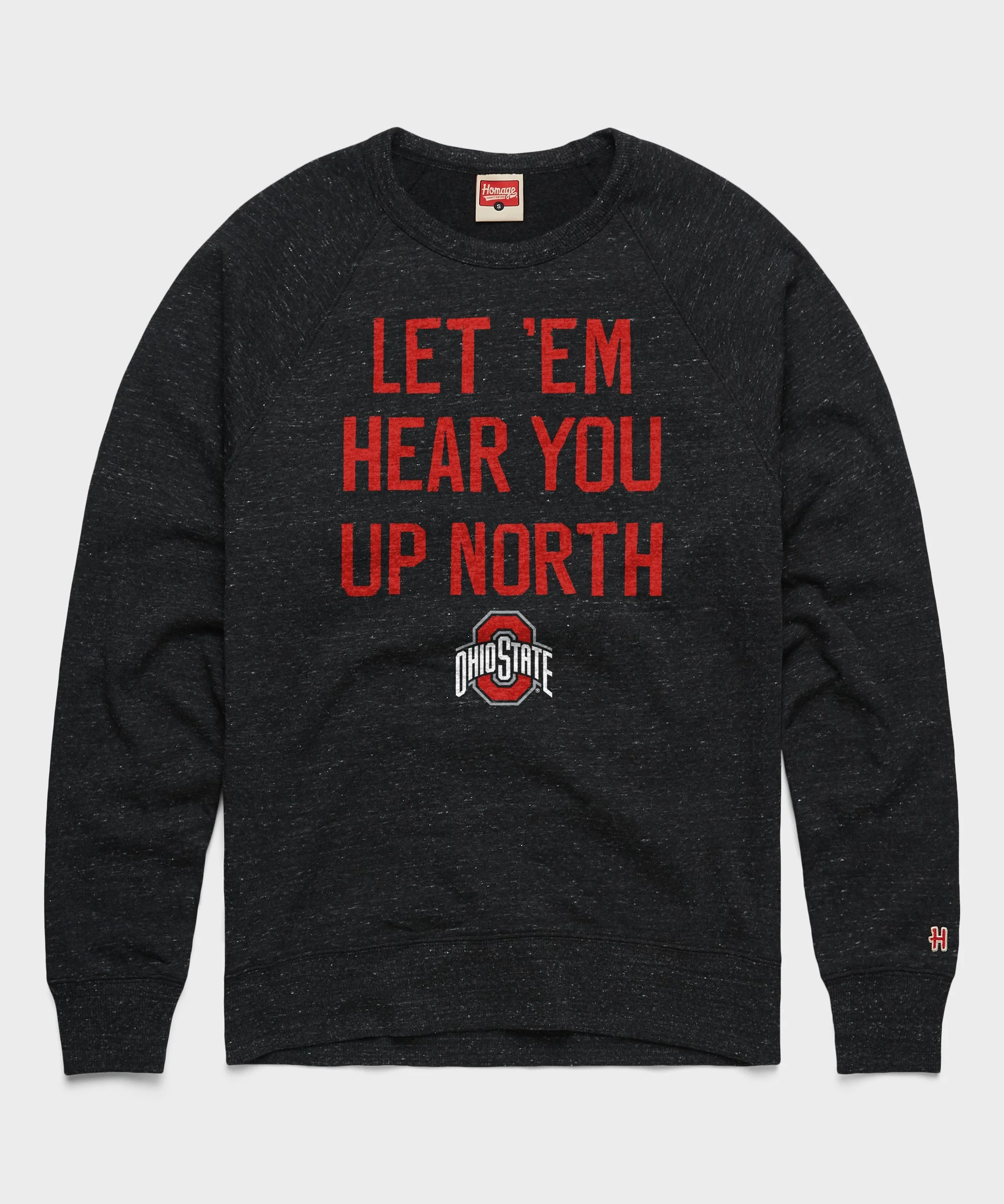 Let 'Em Hear You Up North Crewneck