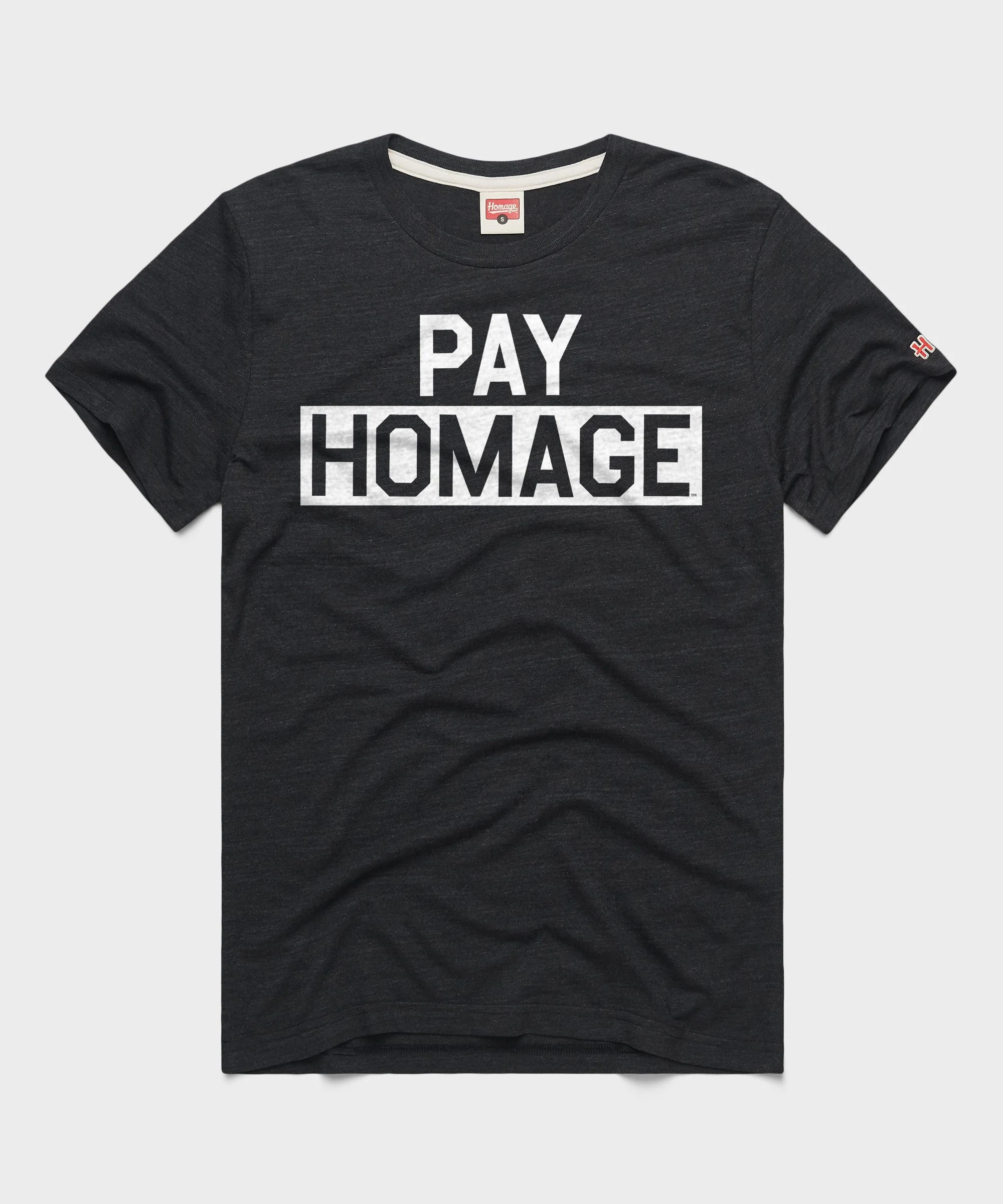 PAY HOMAGE Tee