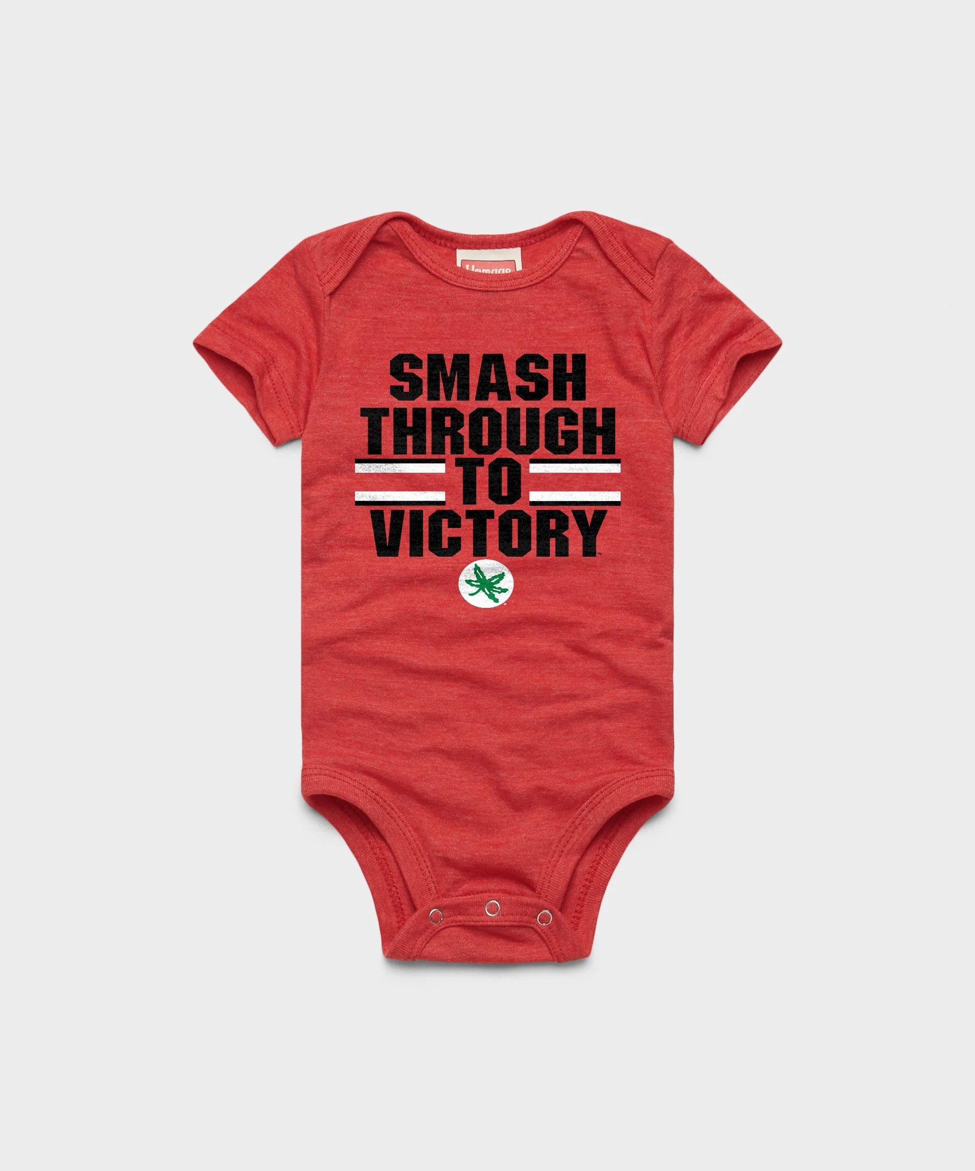 Smash Through To Victory Baby One Piece