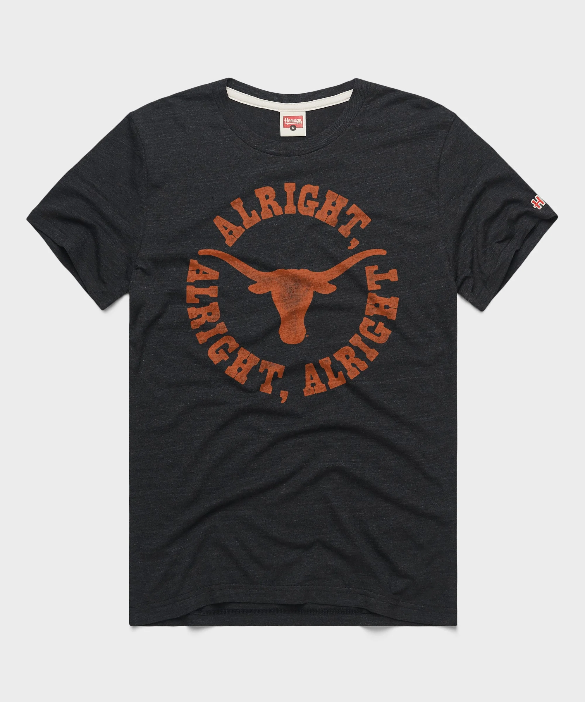Texas Longhorns Alright. Alright. Alright Circle