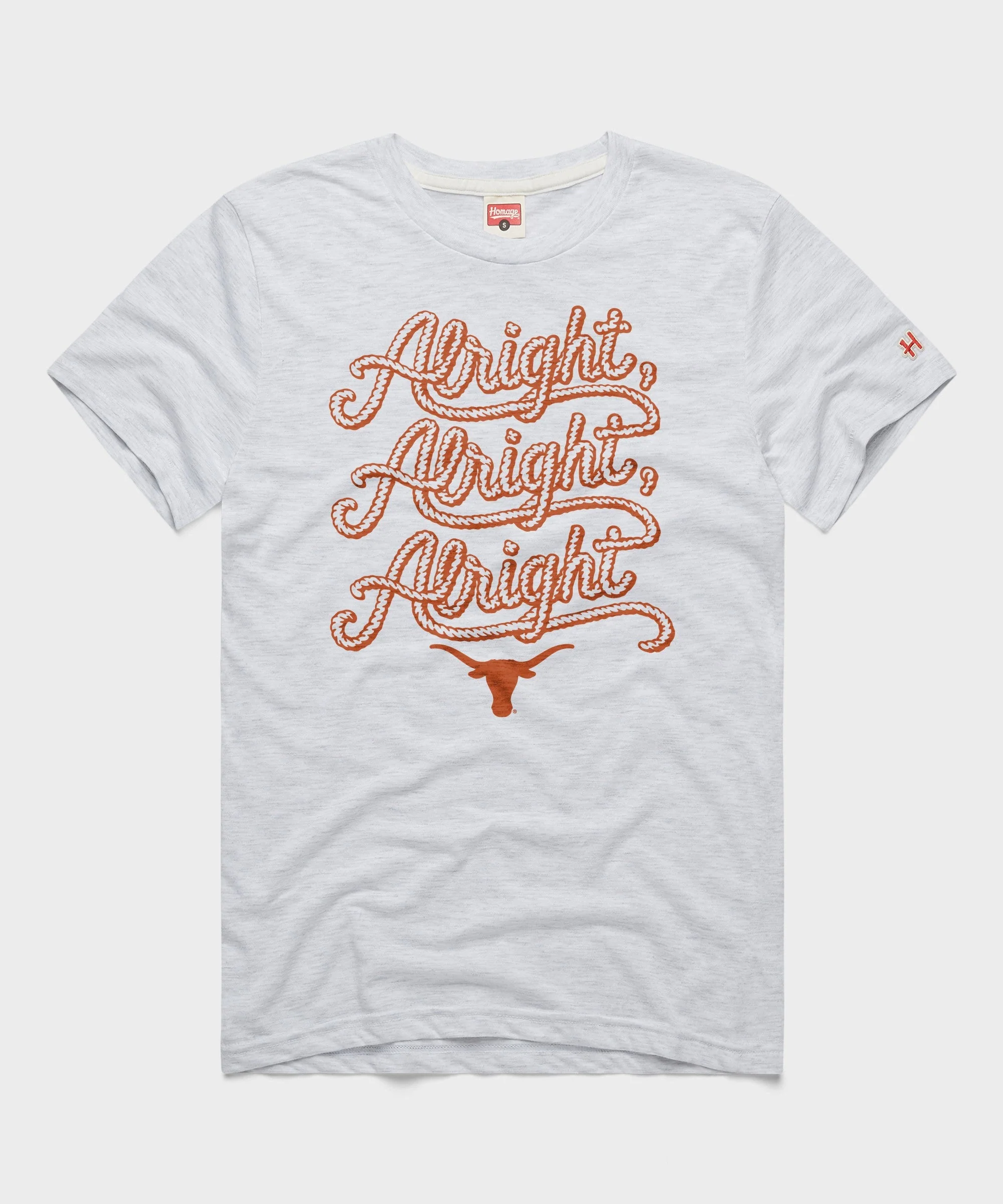 Texas Longhorns Script Alright. Alright. Alright